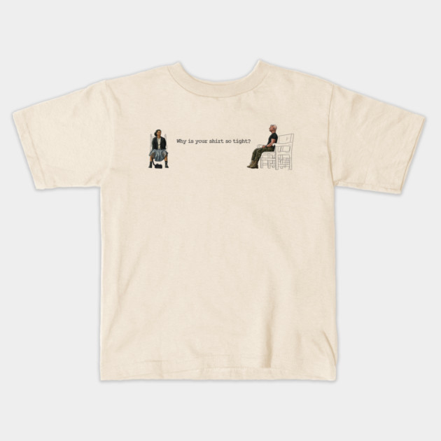 One Battle After Another: Why Is Your Shirt So Tight? Kids T-Shirt by 51Deesigns