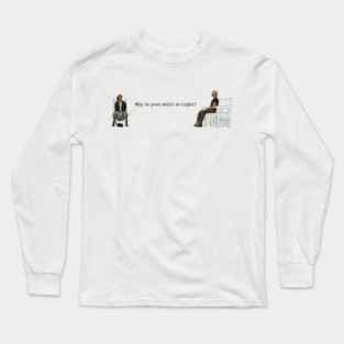 One Battle After Another: Why Is Your Shirt So Tight? Long Sleeve T-Shirt