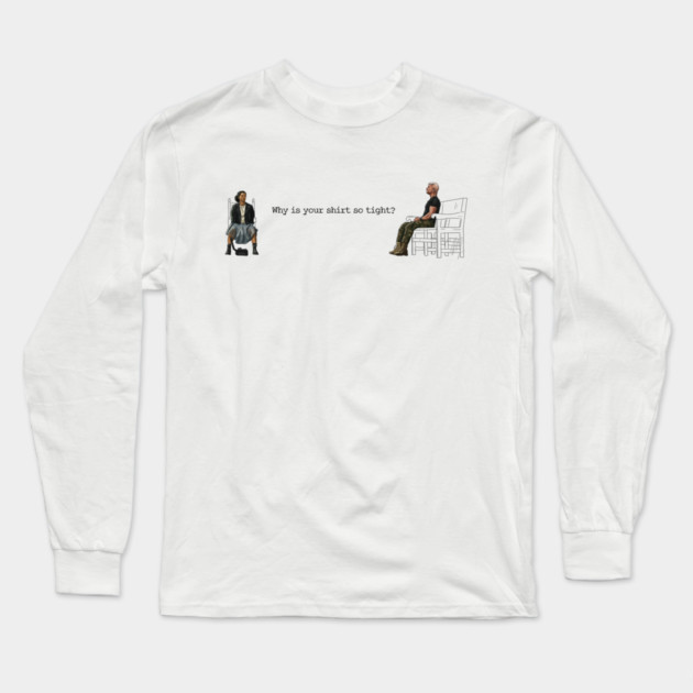 One Battle After Another: Why Is Your Shirt So Tight? Long Sleeve T-Shirt by 51Deesigns