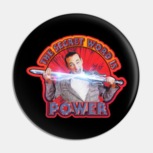 The secret word is POWER Pin