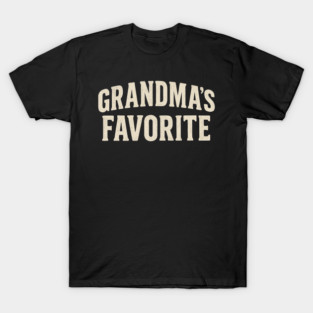 Grandma’s Favorite T-Shirt