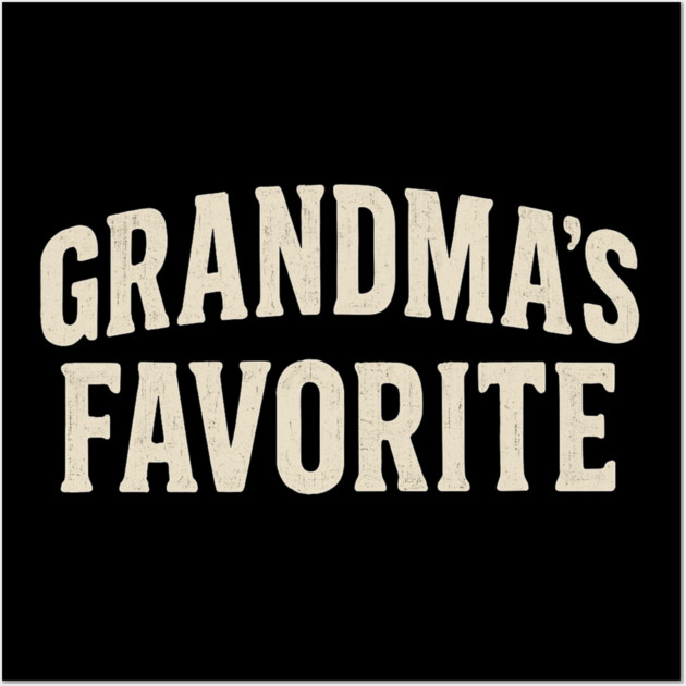 Grandma’s Favorite Wall Art by ArtistTee ⭐⭐⭐⭐⭐