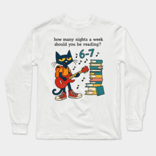 How Many Nights A Week Should You Be Reading 6-7 Pigeon Elephant Piggie Children's Books Teacher Six Seven 67 Long Sleeve T-Shirt