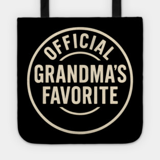Official Grandma’s Favorite – Distressed Vintage Typography Tote