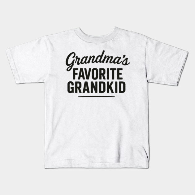grandmas favorite grandkid Kids T-Shirt by ArtistTee ⭐⭐⭐⭐⭐