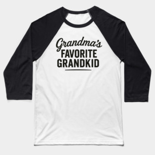 grandmas favorite grandkid Baseball T-Shirt