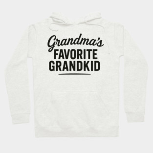 grandmas favorite grandkid Hoodie