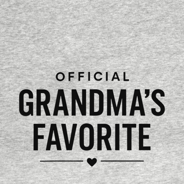 Grandma’s Favorite Official Design by ArtistTee ⭐⭐⭐⭐⭐