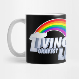 Living My Okayest Life Mug