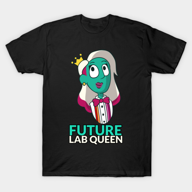 Future Lab Queen Science Lovers T-Shirt by Lamount Tees