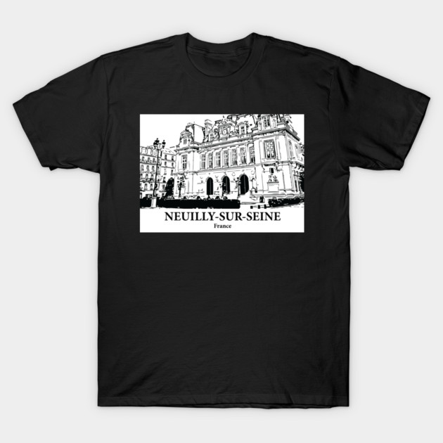 Neuilly-sur-Seine - France T-Shirt by Lakeric