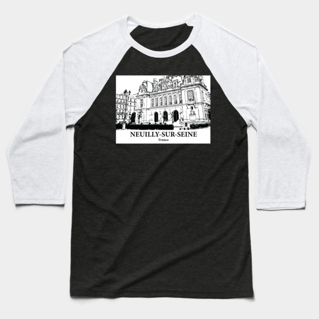 Neuilly-sur-Seine - France Baseball T-Shirt by Lakeric