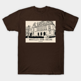 Neuilly-sur-Seine - France T-Shirt