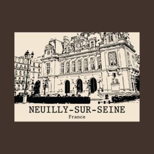 Neuilly-sur-Seine - France T-Shirt