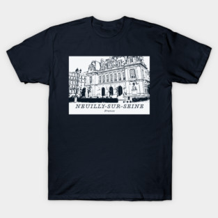 Neuilly-sur-Seine - France T-Shirt