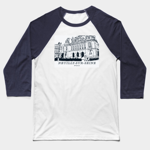 Neuilly-sur-Seine - France Baseball T-Shirt by Lakeric
