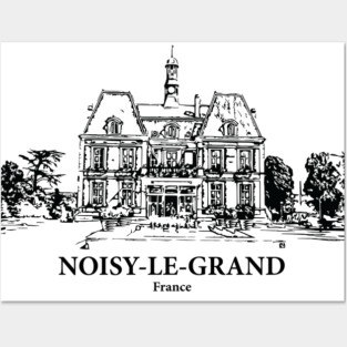 Noisy-le-Grand - France Posters and Art