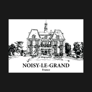 Noisy-le-Grand - France T-Shirt