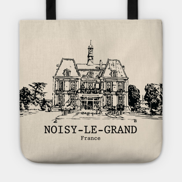 Noisy-le-Grand - France Tote by Lakeric
