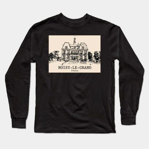 Noisy-le-Grand - France Long Sleeve T-Shirt by Lakeric