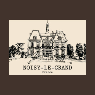 Noisy-le-Grand - France T-Shirt