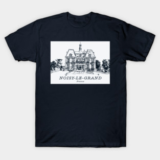 Noisy-le-Grand - France T-Shirt