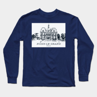 Noisy-le-Grand - France Long Sleeve T-Shirt