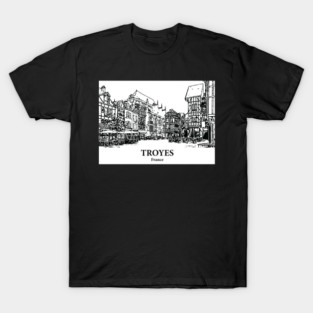 Troyes - France T-Shirt