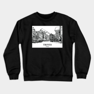 Troyes - France Crewneck Sweatshirt