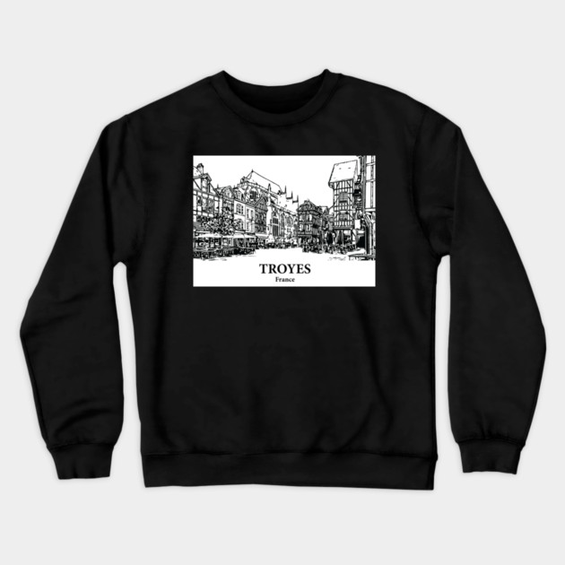 Troyes - France Crewneck Sweatshirt by Lakeric