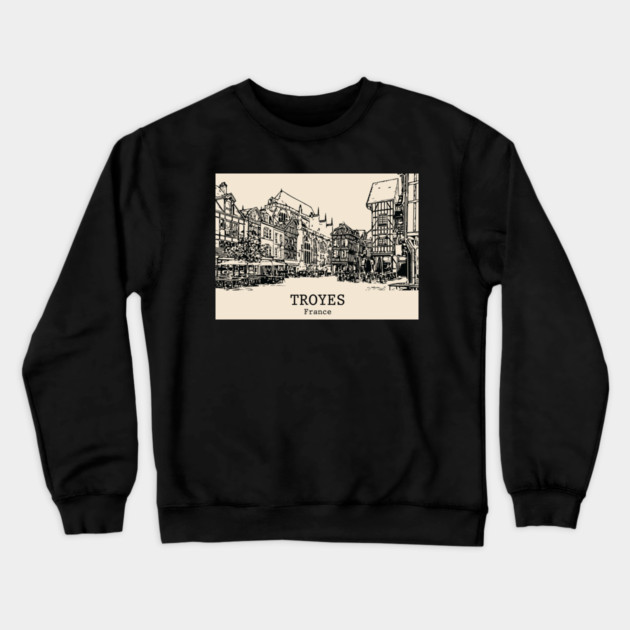Troyes - France Crewneck Sweatshirt by Lakeric