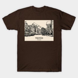 Troyes - France T-Shirt