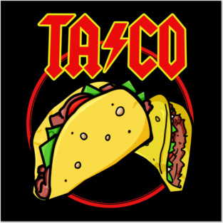 Taco AC⚡DC Posters and Art