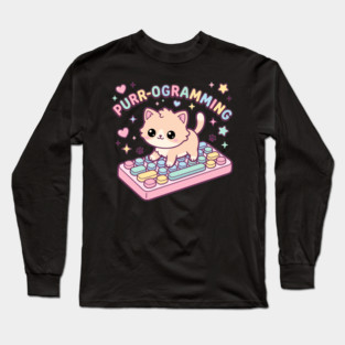 Purr-ogramming Cat Programmer Cute Kitten Long Sleeve T-Shirt