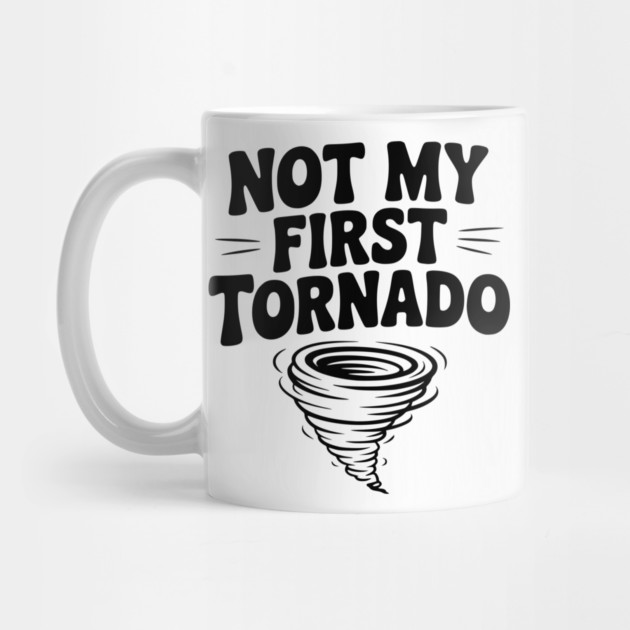 Not My First Tornado by Frank Ring