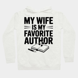 My Wife is my Favorite Author Hoodie