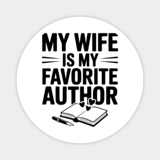 My Wife is my Favorite Author Magnet