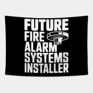 Future Fire Alarm Systems Installer Tapestry
