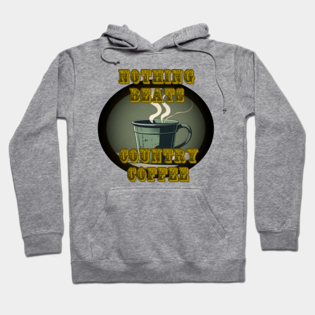 Country Coffee Hoodie by faithfamilyhomedesigns
