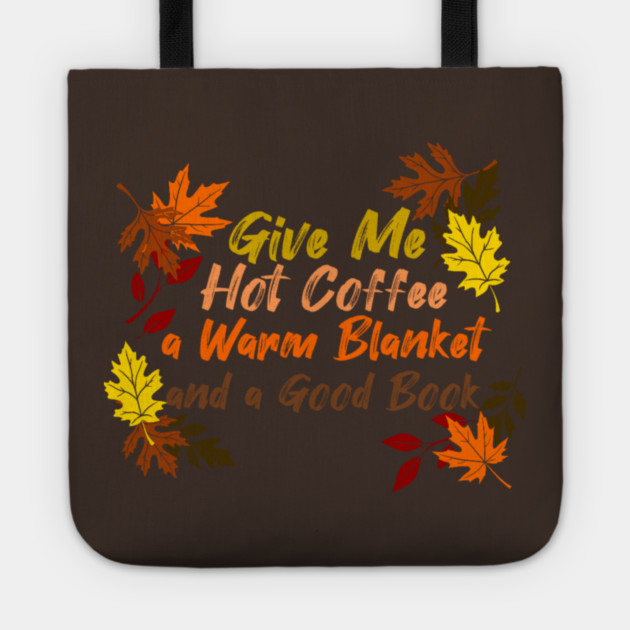 Coffee, Blanket, & Book Tote by faithfamilyhomedesigns