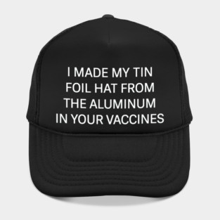 Tin Foil Hat Conspiracy Quote Neon Style Hat
