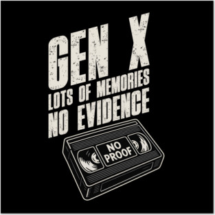 Vintage Gen X – No Proof VHS Tape Posters and Art