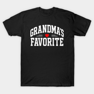 Grandmas favorite T-Shirt
