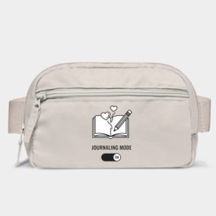 Journaling Mode Activated Bag