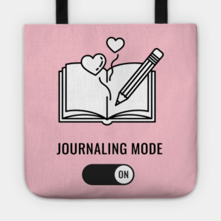Journaling Mode Activated Tote