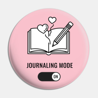 Journaling Mode Activated Pin