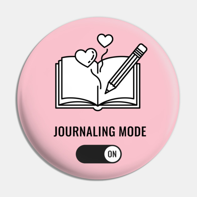 Journaling Mode Activated Pin by enrynz