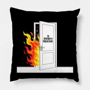 Burning Problem Solver Pillow