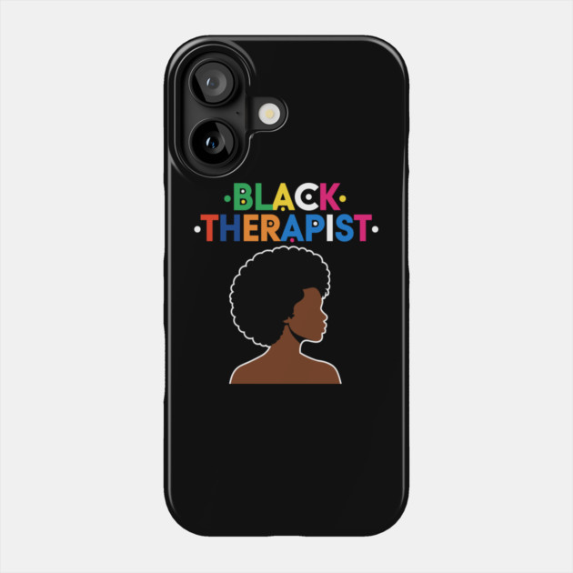 Black Therapist Phone Case by enrynz