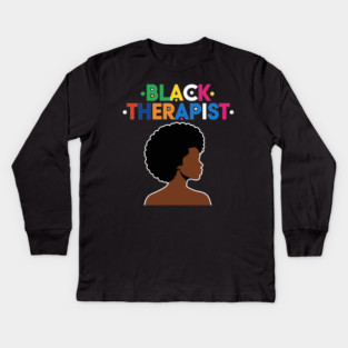 Black Therapist Kids Long Sleeve T-Shirt